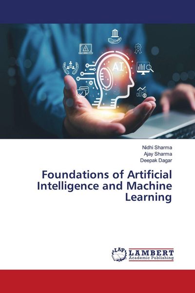 Produktbild: Foundations of Artificial Intelligence and Machine Learning