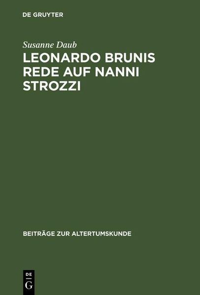 Produktbild: Leonardo Brunis Rede auf Nanni Strozzi