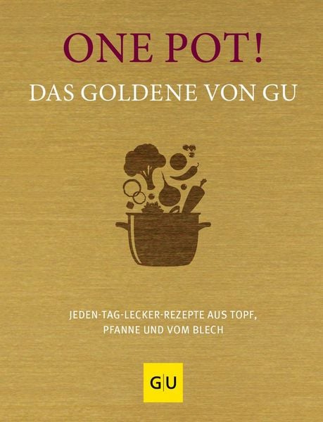 Produktbild: One Pot! Das Goldene von GU