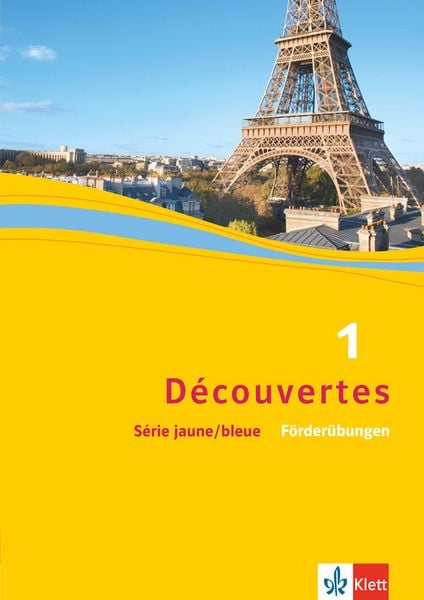 Découvertes 1. Série jaune und Série bleue, Geheftet von , Klett Schulbuchverlag, 978-3-12-622241-9
