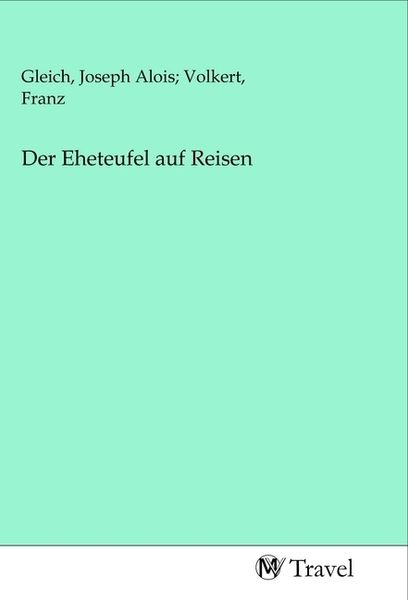 Produktbild: Der Eheteufel auf Reisen
