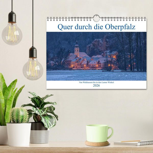 Produktbild: Quer durch die Oberpfalz (Wandkalender 2026 DIN A4 quer), CALVENDO Monatskalender