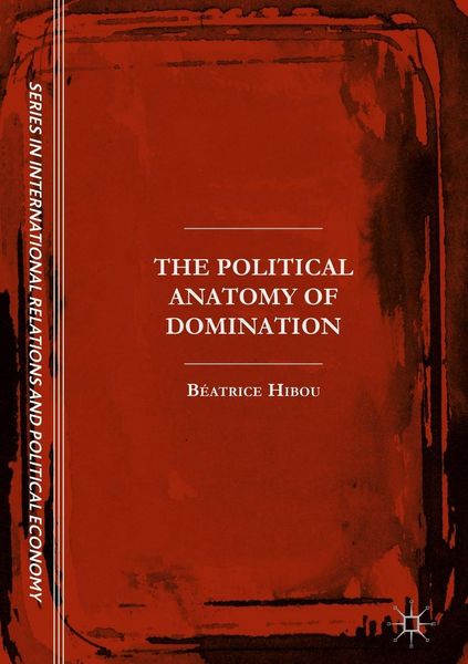 Produktbild: The Political Anatomy of Domination