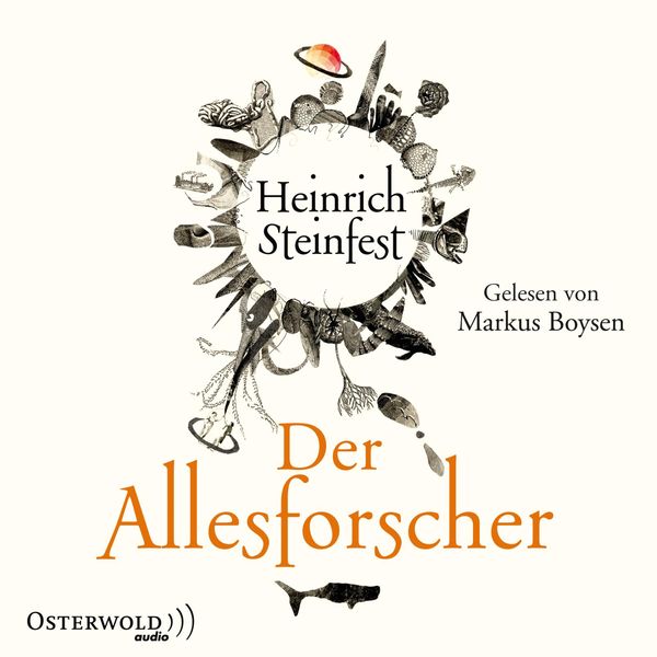 Der Allesforscher - Heinrich Steinfest, CD, 9783869522111