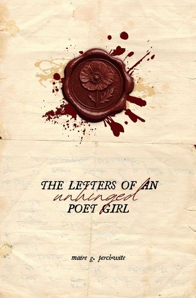 Produktbild: The letters of an unhinged poet girl
