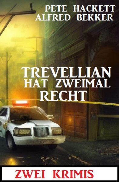 Produktbild: Trevellian hat zweimal Recht: Zwei Krimis