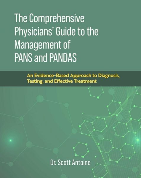 Produktbild: The Comprehensive Physicians' Guide to the Management of Pans and Pandas