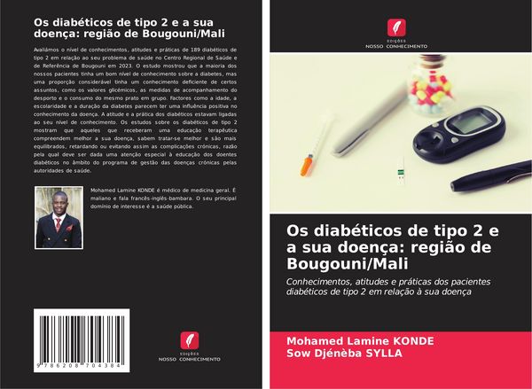 Produktbild: Os diab&eacute;ticos de tipo 2 e a sua doen&ccedil;a: regi&atilde;o de Bougouni/Mali