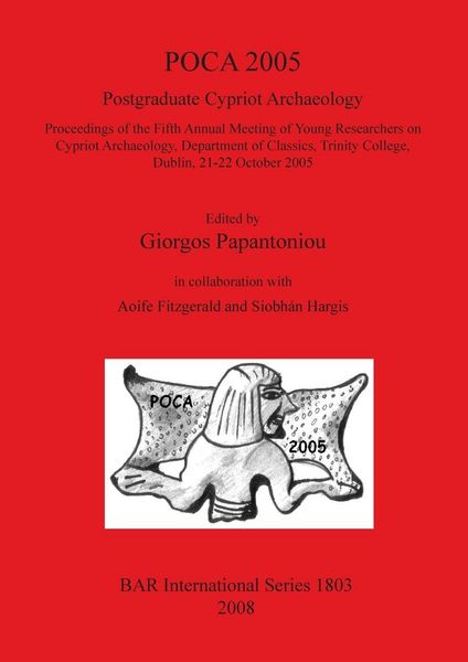 Produktbild: POCA 2005. Postgraduate Cypriot Archaeology