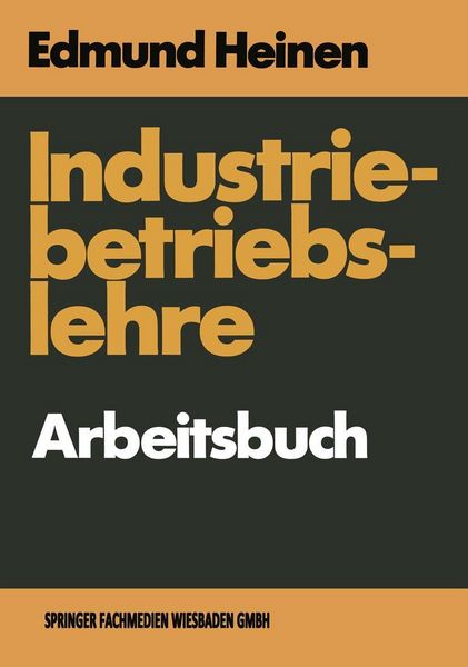 Produktbild: Industriebetriebslehre - Arbeitsbuch