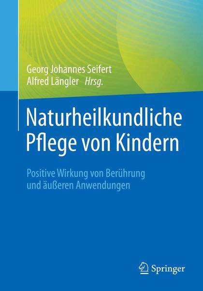 Produktbild: Naturheilkundliche Pflege von Kindern