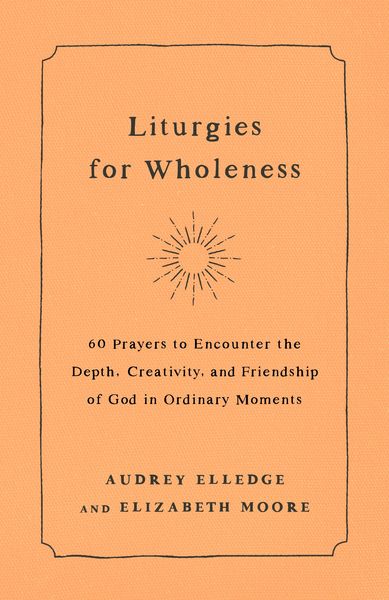 Produktbild: Liturgies for Wholeness