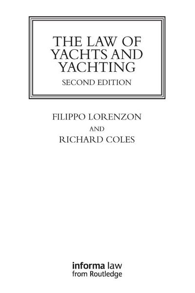 Produktbild: The Law of Yachts & Yachting