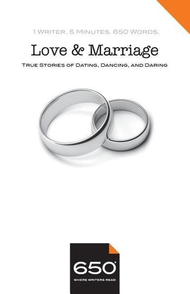 Produktbild: 650 - Love and Marriage: True Stories of Dating, Dancing, and Daring