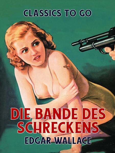 Produktbild: Die Bande des Schreckens