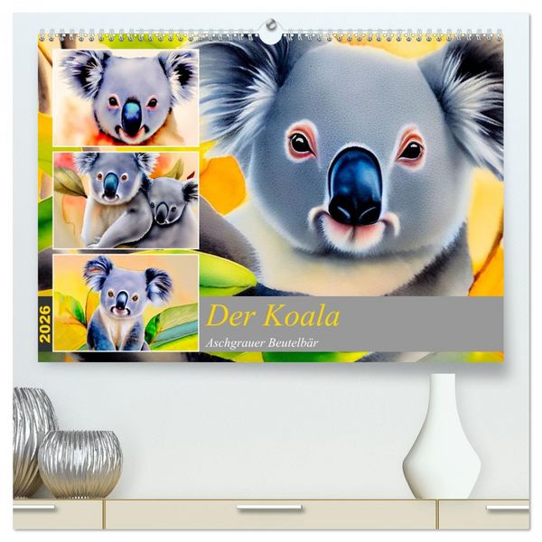 Produktbild: Der Koala 2026. Aschgrauer Beutelb&auml;r (hochwertiger Premium Wandkalender 2026 DIN A2 quer), Kunstdruck in Hochglanz