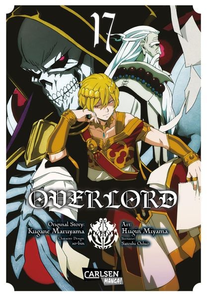 Overlord 17, Taschenbuch von Hugin Miyama,Kugane Maruyama, Carlsen, 978-3-551-75060-0
