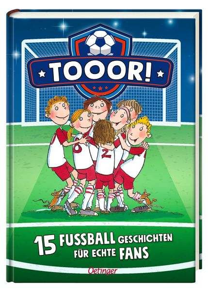 Produktbild: Tooor! 15 Fu&szlig;ballgeschichten f&uuml;r echte Fans