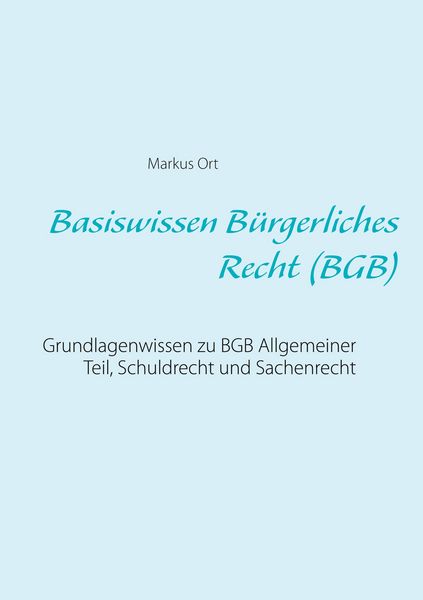 Produktbild: Basiswissen B&uuml;rgerliches Recht (BGB)