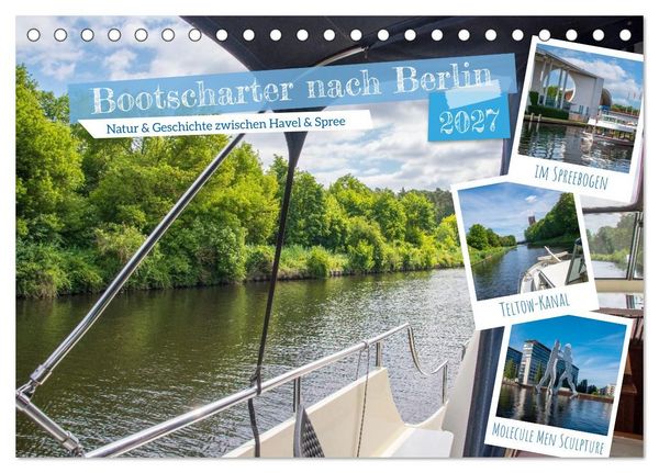 Produktbild: Bootscharter nach Berlin (Tischkalender 2027 DIN A5 quer), CALVENDO Monatskalender