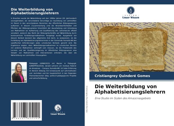 Die Weiterbildung von Alphabetisierungslehrern, Taschenbuch von Cristiangrey Quinderé Gomes, Verlag Unser Wissen, 9786207825141
