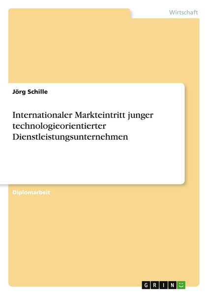 Produktbild: Internationaler Markteintritt junger technologieorientierter Dienstleistungsunternehmen
