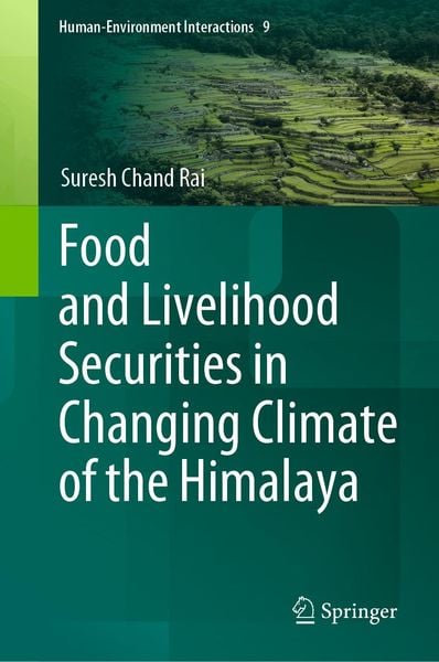 Produktbild: Food and Livelihood Securities in Changing Climate of the Himalaya