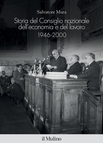 Produktbild: Storia del Consiglio nazionale dell'economia e del lavoro, 1946-2000