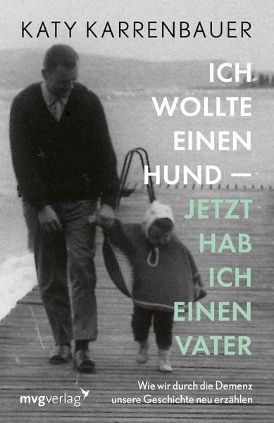 Produktbild: Ich wollte einen Hund &ndash; jetzt hab ich einen Vater