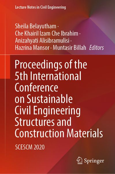 Produktbild: Proceedings of the 5th International Conference on Sustainable Civil Engineering Structures and Construction Materials