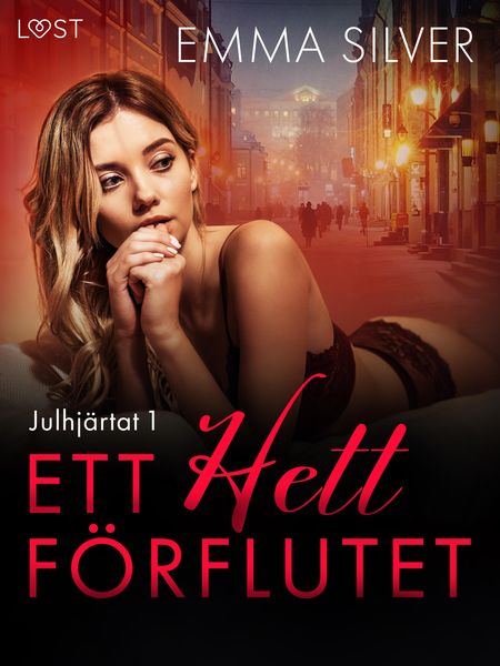 Produktbild: Julhj&auml;rtat 1: Ett hett f&ouml;rflutet - erotisk juldeckare