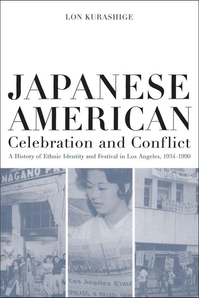 Produktbild: Japanese American Celebration and Conflict