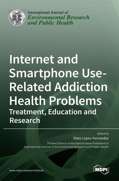 Produktbild: Internet and Smartphone Use-Related Addiction Health Problems
