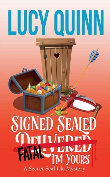 Produktbild: Signed, Sealed, Fatal, I'm Yours