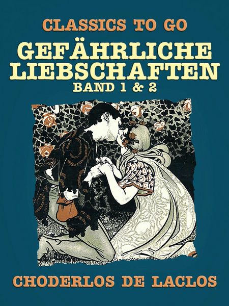 Produktbild: Gef&auml;hrliche Liebschaften - Band 1 & 2