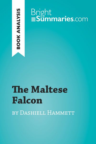 Produktbild: The Maltese Falcon by Dashiell Hammett (Book Analysis)
