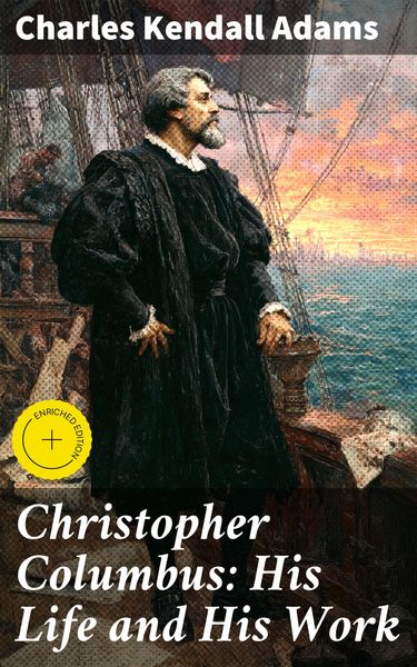 Produktbild: Christopher Columbus: His Life and His Work