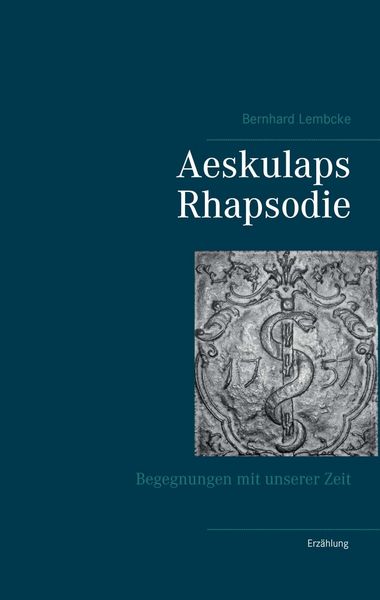 Produktbild: Aeskulaps Rhapsodie