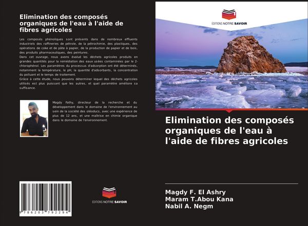Produktbild: Elimination des compos&eacute;s organiques de l'eau &agrave; l'aide de fibres agricoles