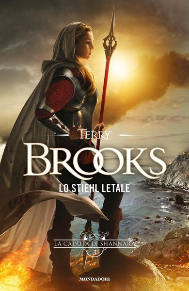 Produktbild: Lo Stiehl letale. La caduta di Shannara. Vol. 3