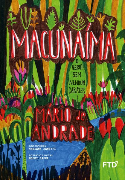 Produktbild: Macuna&iacute;ma: o her&oacute;i sem nenhum car&aacute;ter