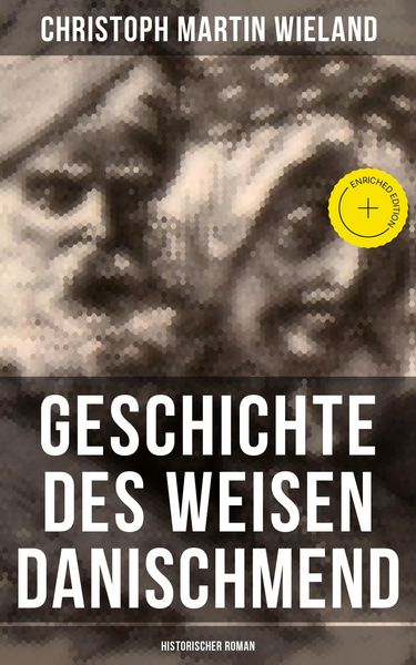 Produktbild: Geschichte des Weisen Danischmend: Historischer Roman