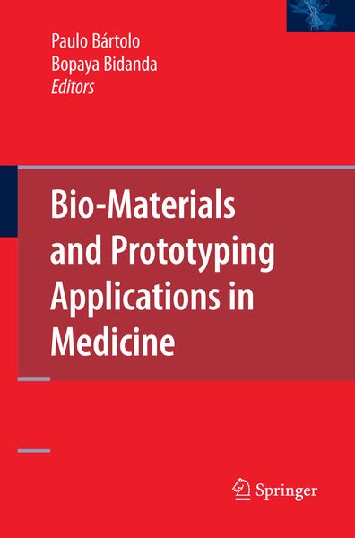 Produktbild: Bio-Materials and Prototyping Applications in Medicine