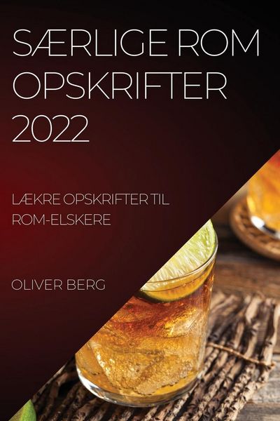 Produktbild: S&aelig;rlige Rom Opskrifter 2022