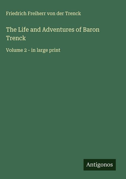 Produktbild: The Life and Adventures of Baron Trenck