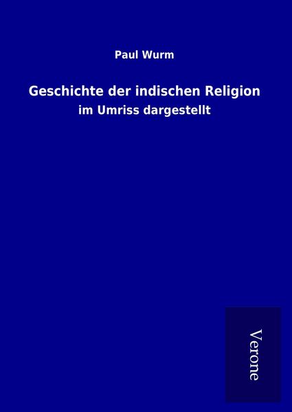Produktbild: Geschichte der indischen Religion
