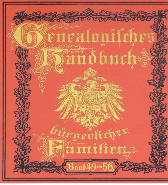 Deutsches Geschlechterbuch - CD-ROM. Genealogisches Handbuch bürgerlicher Familien / Genealogisches Handbuch bürgerliche