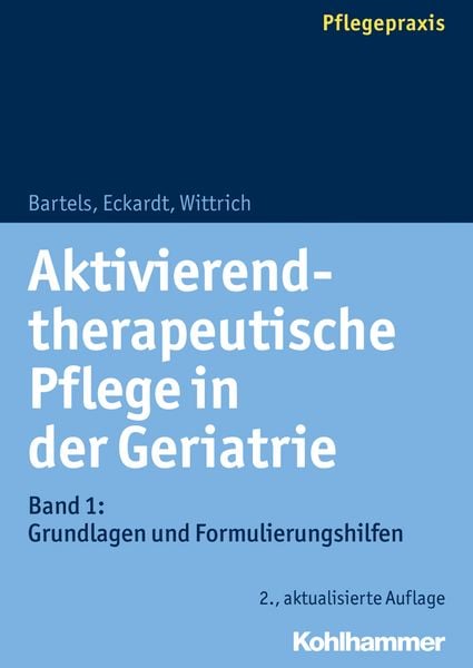 Produktbild: Aktivierend-therapeutische Pflege in der Geriatrie