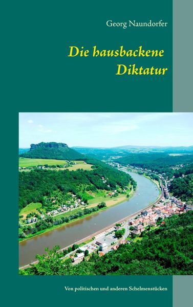 Produktbild: Die hausbackene Diktatur