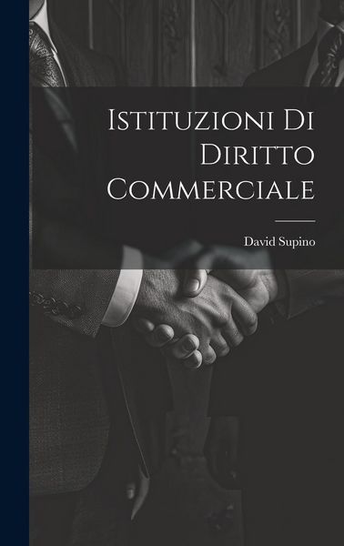 Produktbild: Istituzioni Di Diritto Commerciale